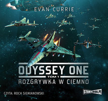 Odyssey One - Rozgrywka w ciemno - Evan Currie