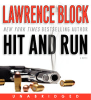 Hit and Run - Lawrence Block