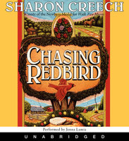 Chasing Redbird - Sharon Creech