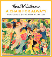 A Chair for Always - Vera B. Williams