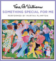 Something Special for Me - Vera B. Williams