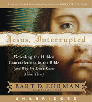 Jesus, Interrupted - Bart D. Ehrman