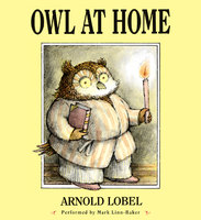 Owl at Home - Arnold Lobel