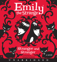 Emily the Strange: Stranger and Stranger - Rob Reger