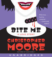Bite Me: A Love Story - Christopher Moore