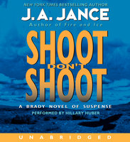 Shoot Don't Shoot - J. A. Jance