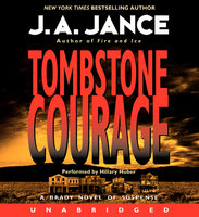 Tombstone Courage - J. A. Jance