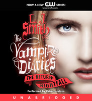 The Vampire Diaries: The Return: Nightfall - L. J. Smith