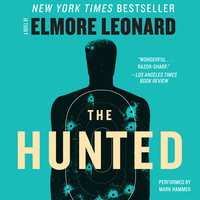 The Hunted - Elmore Leonard