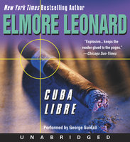 Cuba Libre - Elmore Leonard