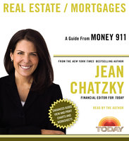 Money 911: Real Estate/Mortgages - Jean Chatzky