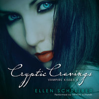 Vampire Kisses 8: Cryptic Cravings - Ellen Schreiber