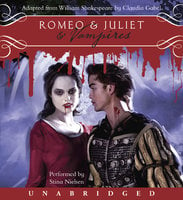 Romeo & Juliet & Vampires - William Shakespeare