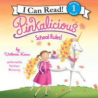 Pinkalicious: School Rules! - Victoria Kann
