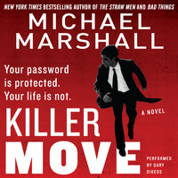 Killer Move: A Novel - Michael Marshall
