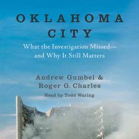 Oklahoma City - Roger G. Charles, Andrew Gumbel