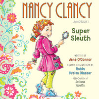 Fancy Nancy: Nancy Clancy, Super Sleuth - Jane O'Connor
