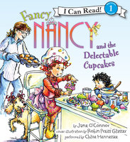 Fancy Nancy and the Delectable Cupcakes - Jane O'Connor