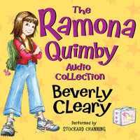 The Ramona Quimby Audio Collection - Beverly Cleary