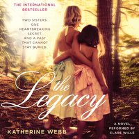 The Legacy: A Novel - Katherine Webb