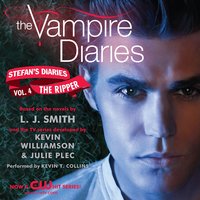 The Vampire Diaries: Stefan's Diaries #4: The Ripper - Kevin Williamson & Julie Plec, L. J. Smith
