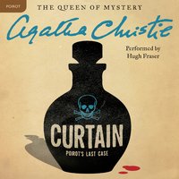 Curtain: Poirot's Last Case: A Hercule Poirot Mystery: The Official Authorized Edition - Agatha Christie