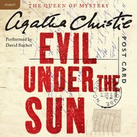 Evil Under the Sun: A Hercule Poirot Mystery: The Official Authorized Edition - Agatha Christie