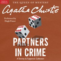 Partners in Crime: A Tommy and Tuppence Mystery: The Official Authorized Edition - Agatha Christie