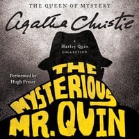 The Mysterious Mr. Quin: A Harley Quin Collection - Agatha Christie