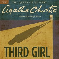 Third Girl: A Hercule Poirot Mystery: The Official Authorized Edition - Agatha Christie