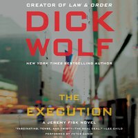 The Execution - Dick Wolf