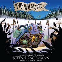 The Whatnot - Stefan Bachmann