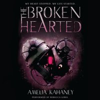 The Brokenhearted - Amelia Kahaney