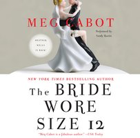 The Bride Wore Size 12: A Novel - Meg Cabot