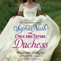 The Once and Future Duchess - Sophia Nash