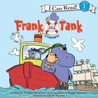 Frank and Tank: Stowaway: I Can Read Level 1 - Sharon Phillips Denslow