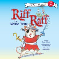 Riff Raff the Mouse Pirate - Susan Schade