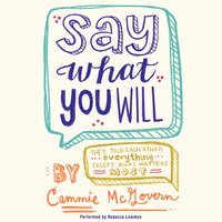 Say What You Will - Cammie McGovern