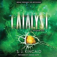 Catalyst - S. J. Kincaid