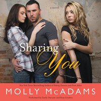 Sharing You: A Novel - Molly McAdams
