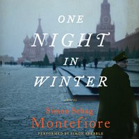 One Night in Winter: A Novel - Simon Sebag Montefiore