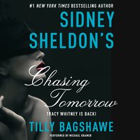 Sidney Sheldon's Chasing Tomorrow - Tilly Bagshawe, Sidney Sheldon