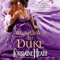 Waking Up With the Duke - Lorraine Heath