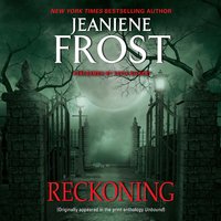 Reckoning: From Unbound - Jeaniene Frost