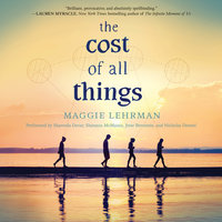 The Cost of All Things - Maggie Lehrman