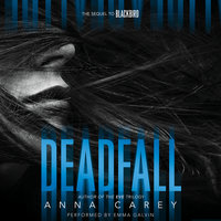 Deadfall - Anna Carey