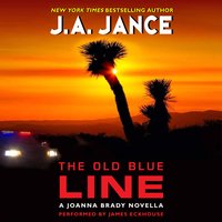 The Old Blue Line: A Joanna Brady Novella - J. A. Jance