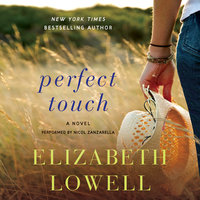 Perfect Touch: A Novel - Elizabeth Lowell