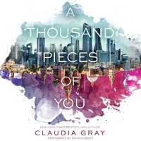 A Thousand Pieces of You - Claudia Gray
