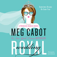 Royal Wedding: A Princess Diaries Novel - Meg Cabot